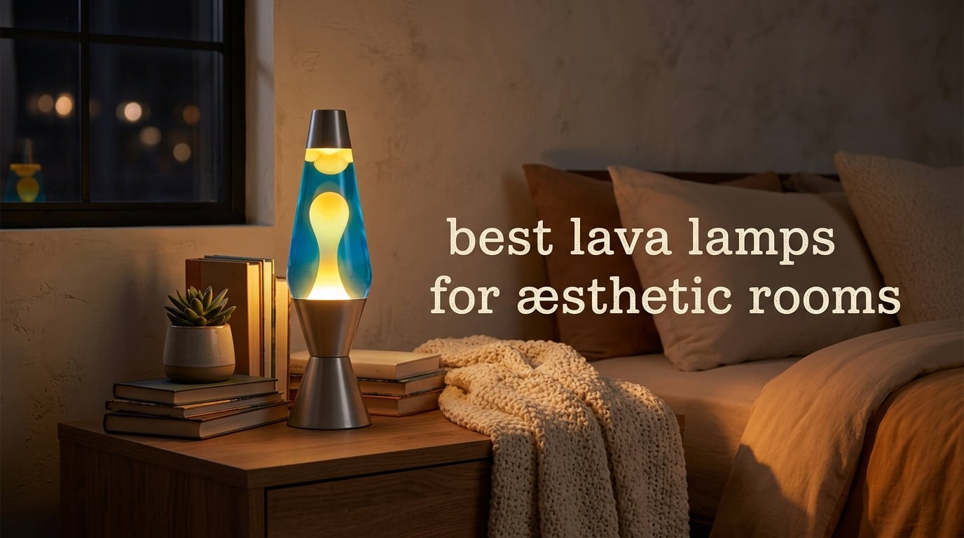 best lava lamps for aesthetic rooms