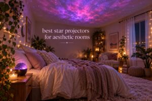 best star projectors for aesthetic rooms